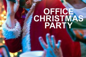 Poster for the movie "Office Christmas Party"