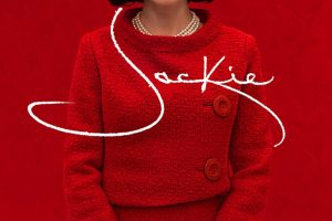 Poster for the movie "Jackie"
